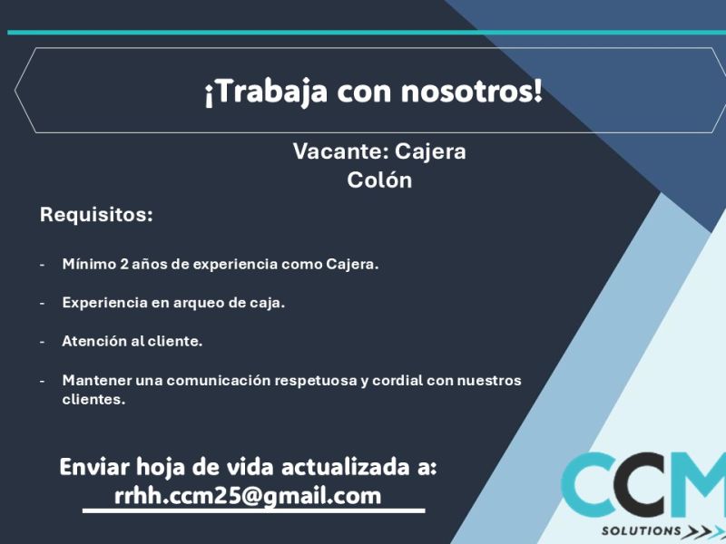 vacante cajera en ccm solutions