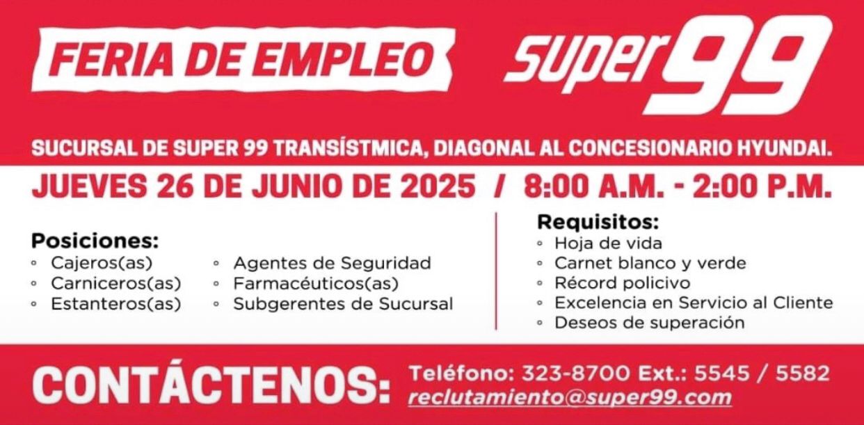 feria de empleo en super 99 feria de empleo en super 99