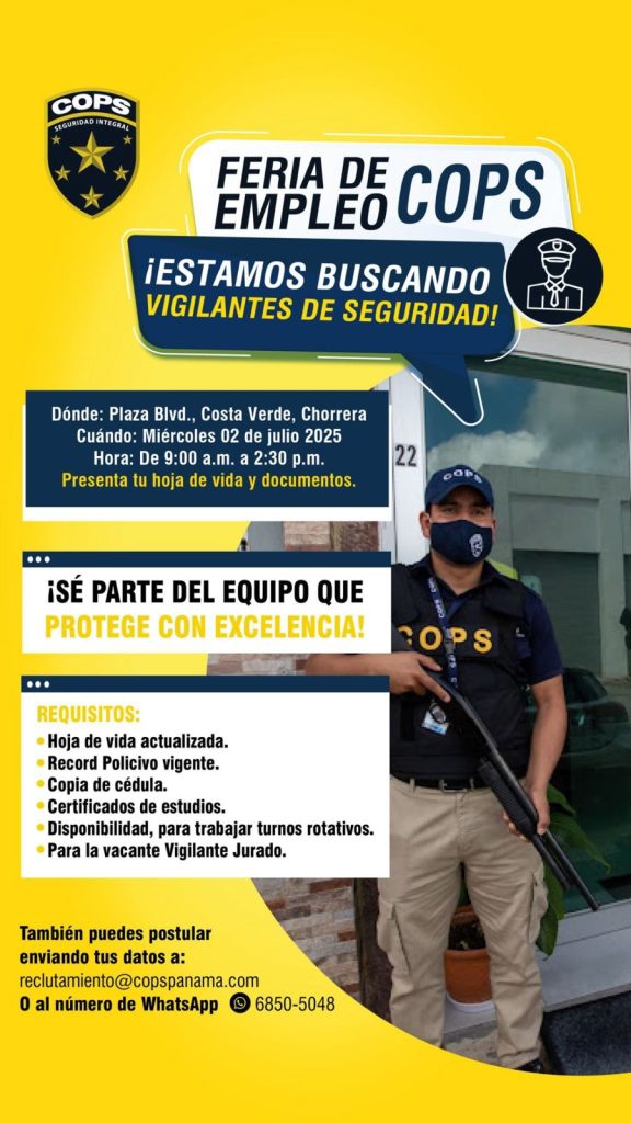 feria de empleo en super 99 feria de empleo en cops panamá para vigilantes