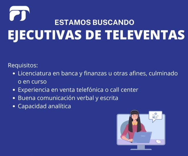 oferta de empleo de ejecutiva de televentas en financiera de la torre