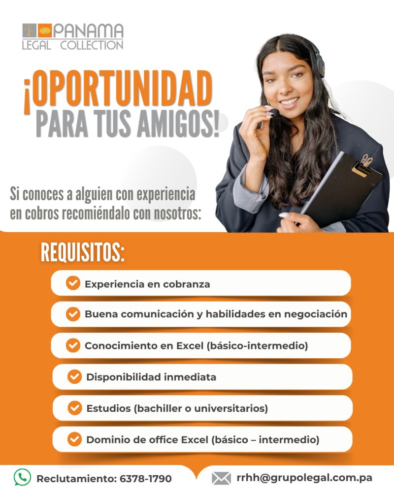 oportunidad para trabajar de asesor de cobros en callcenter en Panamá Legal Collection